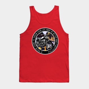 If You Are Going to Throw Your Life Away He Better Have a Motorcycle - Red - Gilmore Tank Top